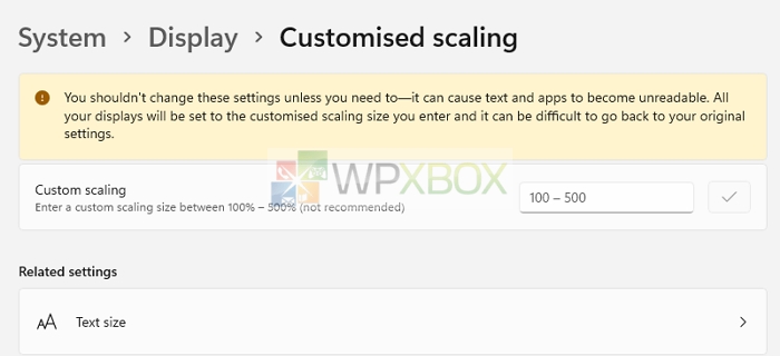 Windows Customised Scaling