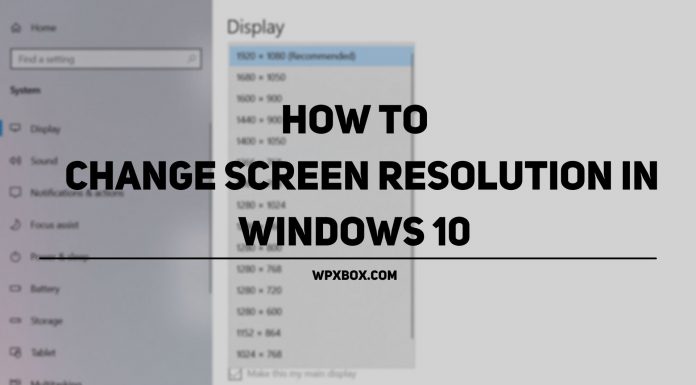 How to Change Screen Resolution in Windows 10