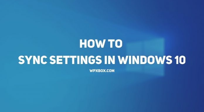 How to Sync Settings in Windows 10