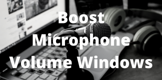 Boost Microphone Volume Windows