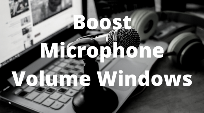 Boost Microphone Volume Windows