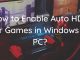 How to Enable Auto HDR for Games in Windows 10 PC