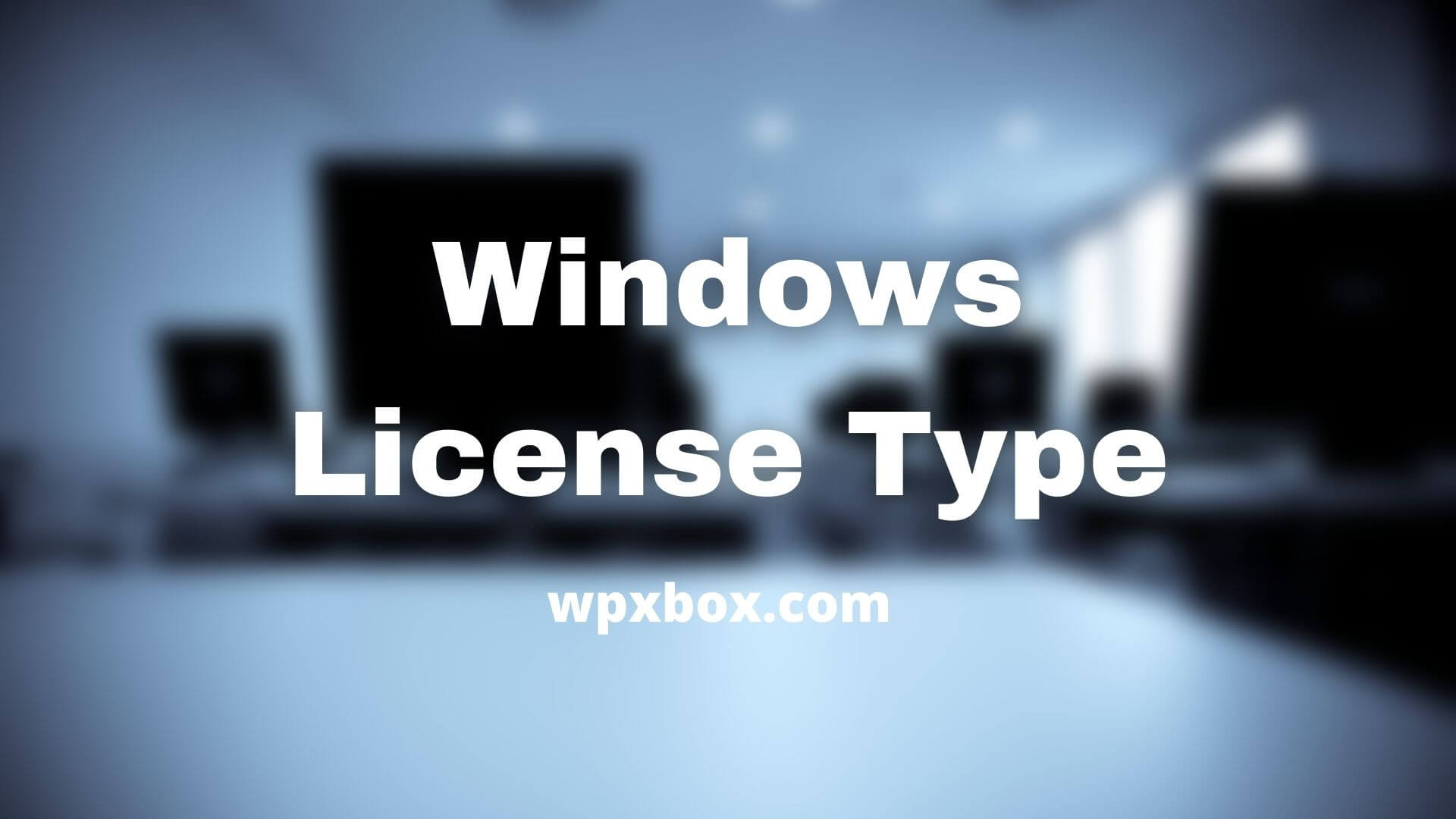 How To Find If Your Windows 1110 License Type Is Oem Retail Or Volume 1987