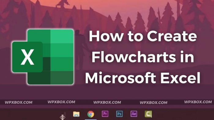 How to Create Flowcharts in Microsoft Excel