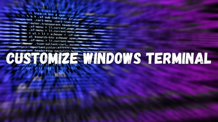 Customize Windows Terminal
