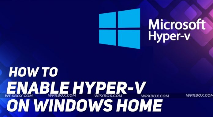 Enable Hyper V Windows Home