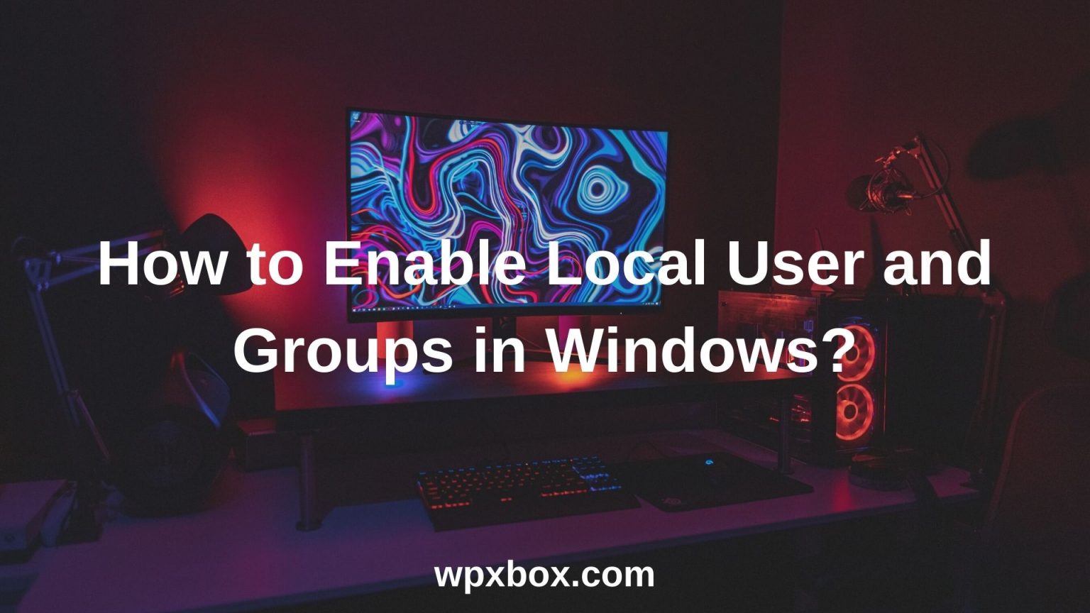 how-to-enable-local-user-and-groups-in-windows-11-10-home