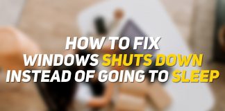 Fix Windows Shut Down Instead of Sleep