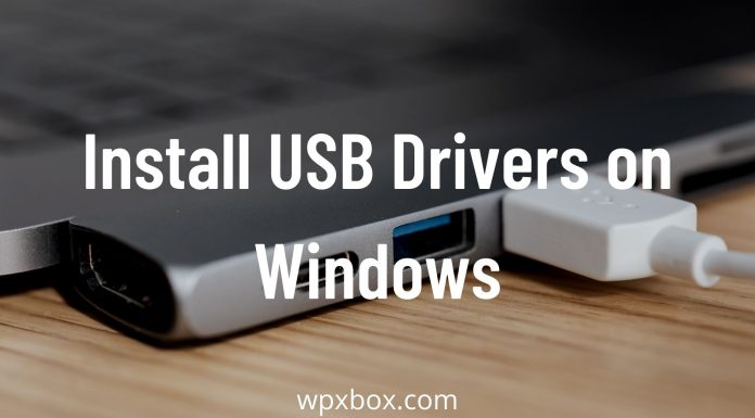 download install usb driver windows