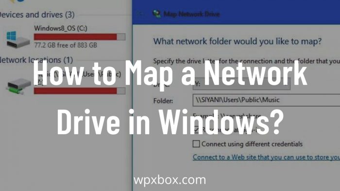 How to Map a Network Drive in Windows?