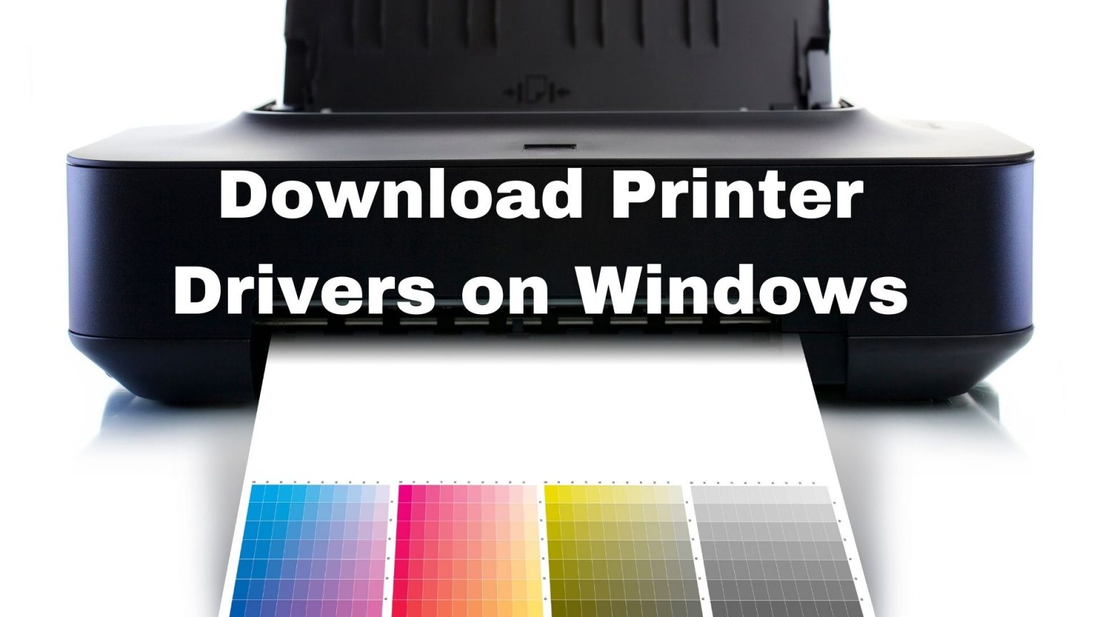 how do i download printer drivers for windows 10