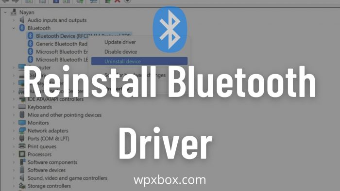 reinstall bluetooth driver Windows