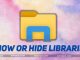How to Show or Hide Libraries in Windows 11