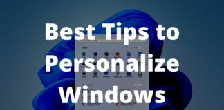 Best Tips to Personalize Windows
