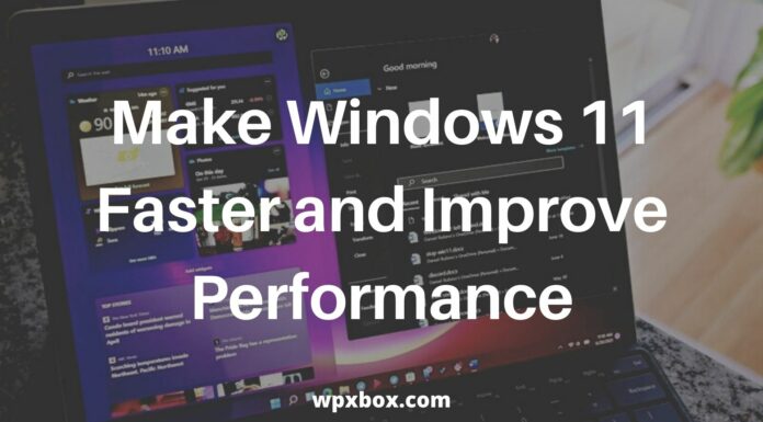 Windows 11 Faster Performance