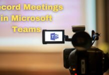Record Meetings in Microsoft Teams