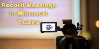 Record Meetings in Microsoft Teams