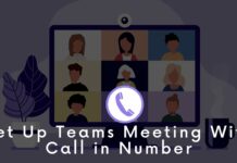 How to Set Up Teams Meeting With Call in Number?
