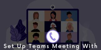 How to Set Up Teams Meeting With Call in Number?