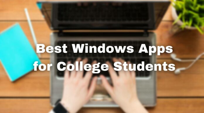 Best Windows Apps for College Students