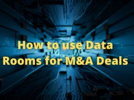 How to use Data Rooms for M&A Deals
