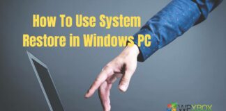 How To Use System Restore in Windows PC