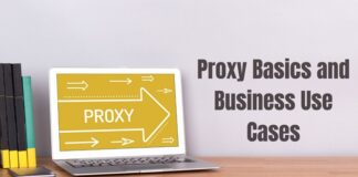 Proxy Basics and Business Use Cases