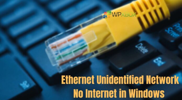 Ethernet Unidentified Network No Internet in Windows
