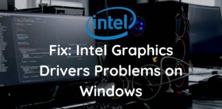 Fix Intel Graphics Drivers Problems on Windows