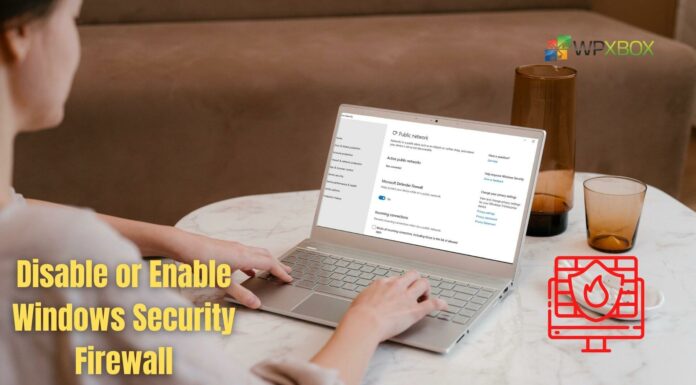 Disable or Enable Windows Security Firewall