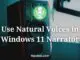 Use Natural Voices in Windows 11 Narrator