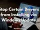 Stop Certain Drivers from Installing via Windows Update