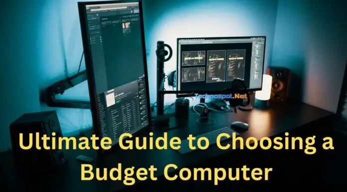 Ultimate Guide to Choosing a Budget Computer