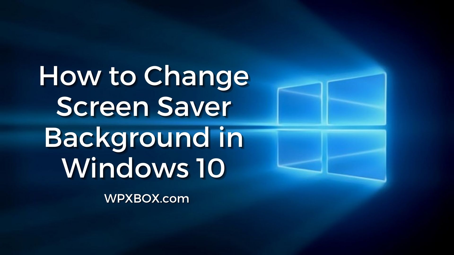 how to change screen saver wait time in windows 10